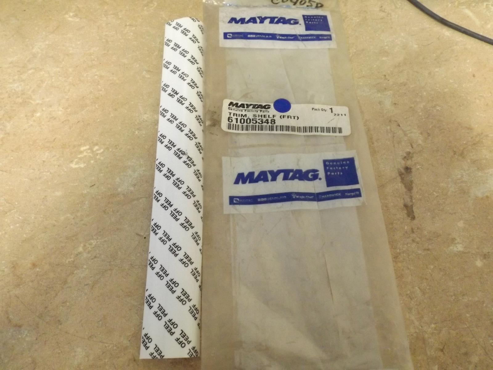 MAYTAG REFRIGERATOR 61005348 TRIM LEFT FRONT(NEW) MAYTAG REFRIGERATOR 61005348 TRIM LEFT FRONT(NEW)